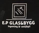 E.P Glas&Bygg